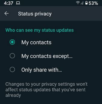 วิธีเปลี่ยนผู้ที่สามารถดูการอัปเดตสถานะ WhatsApp ของฉันบนโทรศัพท์ Android
